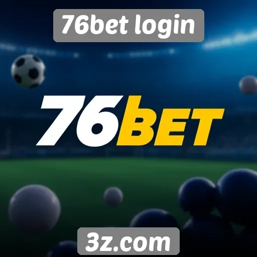 Promoções e bônus disponíveis no 76bet login